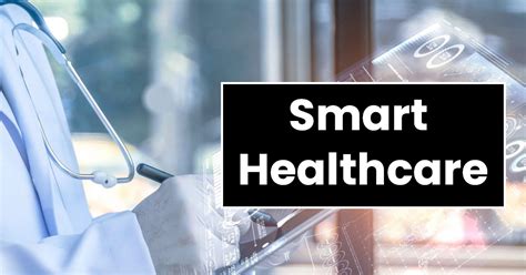 use of smart card in healthcare|what is smart health 100a.